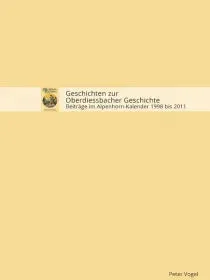 Geschichten zur Oberdiessbacher Geschichte